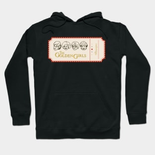 golden girls ticket Hoodie